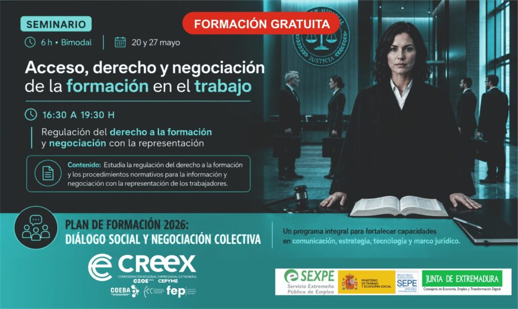 CREEX celebra los días 20 y 27 el seminario gratuito ‘Acceso, Derecho y Negociación de la Formación en el Trabajo’