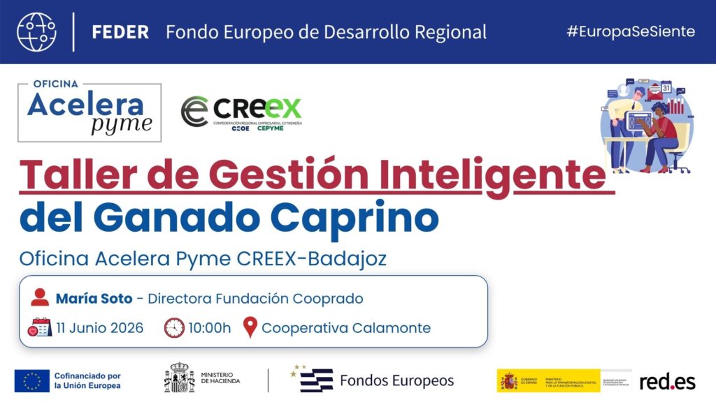 Acelera Pyme CREEX-Badajoz celebra un taller sobre gestión inteligente del ganado caprino